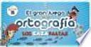 El gran juego de la ortografía