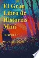 El Gran Libro de Historias Mini volumen 3