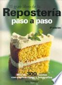 El gran libro de la repostería paso a paso
