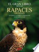 El gran libro de las rapaces diurnas
