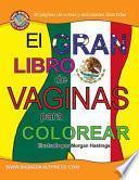 El Gran Libro de Vaginas Para Colorear