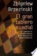 El gran tablero mundial