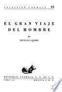 El gran viaje del hombre