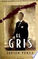 El gris