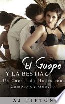 El Guapo y la Bestia