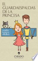 El Guardaespaldas de la Princesa