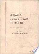 El Habla de la ciudad de Madrid