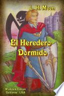 El Heredero Dormido