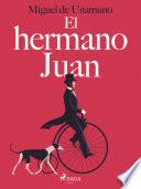 El hermano Juan