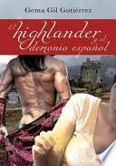 El highlander y el demonio español
