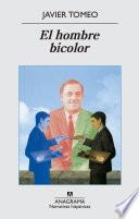 El hombre bicolor