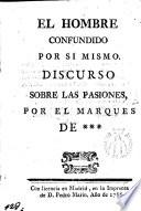 El hombre confundido por si mismo