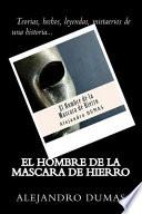 El Hombre de la Mascara de Hierro (Spanish) Edition