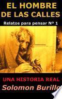 EL HOMBRE DE LAS CALLES
