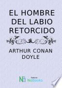El hombre del labio retorcido