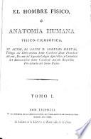El Hombre Físico, ó anatomía huma físico-filosófica
