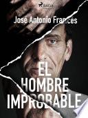 El hombre improbable