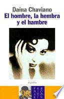 El hombre, la hembra y el hambre