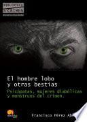 El hombre lobo y otras bestias