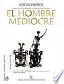 El hombre mediocre