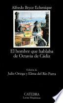 El hombre que hablaba de Octavia de Cádiz
