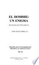 El hombre, un enigma