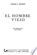 El hombre viejo