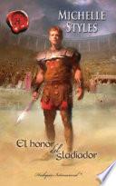 El honor del gladiador