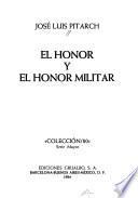 El honor y el honor militar