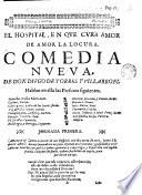 El Hospital en que cura amor de amor la locura