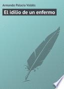 El idilio de un enfermo