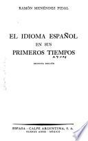 El idioma español en sus primeros tiempos