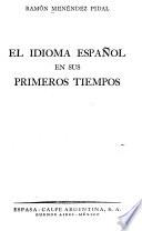 El idioma español en sus primeros tiempos