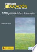 El IES Miguel Catalán: la fuerza de la normalidad Miguel Catalán