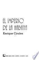 El imperio de La Habana