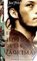 El imperio de las lágrimas
