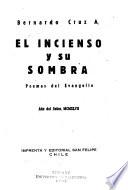 El incienso y su sombra
