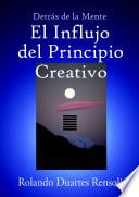El Influjo del Principio Creativo