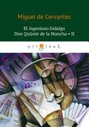 El ingenioso hidalgo Don Quijote de la Mancha 2