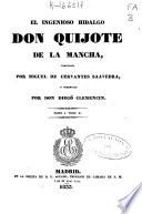 El Ingenioso Hidalgo Don Quijote de la Mancha