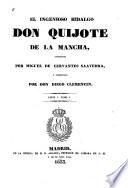 El ingenioso hidalgo Don Quijote de la Mancha