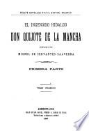 El ingenioso hidalgo Don Quijote de la Mancha