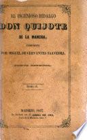 El Ingenioso hidalgo don Quijote de la Mancha