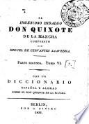 El ingenioso hidalgo Don Quijote de la Mancha