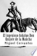 El Ingenioso Hidalgo Don Quijote de la Mancha