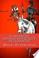 El Ingenioso Hidalgo Don Quijote De La Mancha
