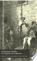 El ingenioso hidalgo Don Quijote de la Mancha ...