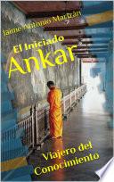 El iniciado Ankar