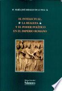 El intelectural, la realeza y el poder político en el Imperio romano