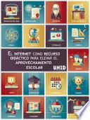 El internet como recurso didáctico para elevar el aprovechamiento escolar